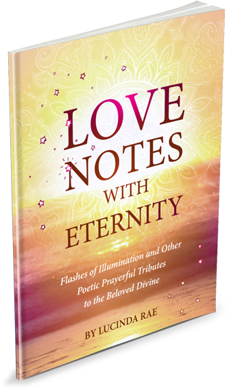 Love Notes with Eternity by Lucinda Rae